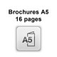 Brochures A5 16 pages (sans couverture)